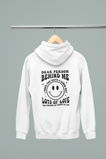 Load image into Gallery viewer, Dear Person Behind Me | You Matter | Hoodie

