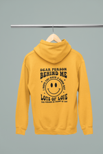 Load image into Gallery viewer, Dear Person Behind Me | You Matter | Hoodie
