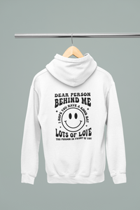 Dear Person Behind Me | You Matter | Hoodie
