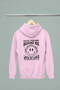 Dear Person Behind Me | You Matter | Hoodie