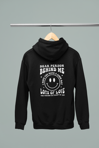 Dear Person Behind Me | You Matter | Hoodie