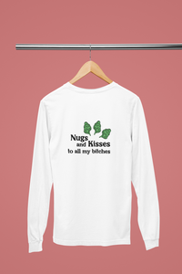 Nugs & Kisses | Weed | Long Sleeve