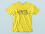 Load image into Gallery viewer, A woman does not | T-shirt
