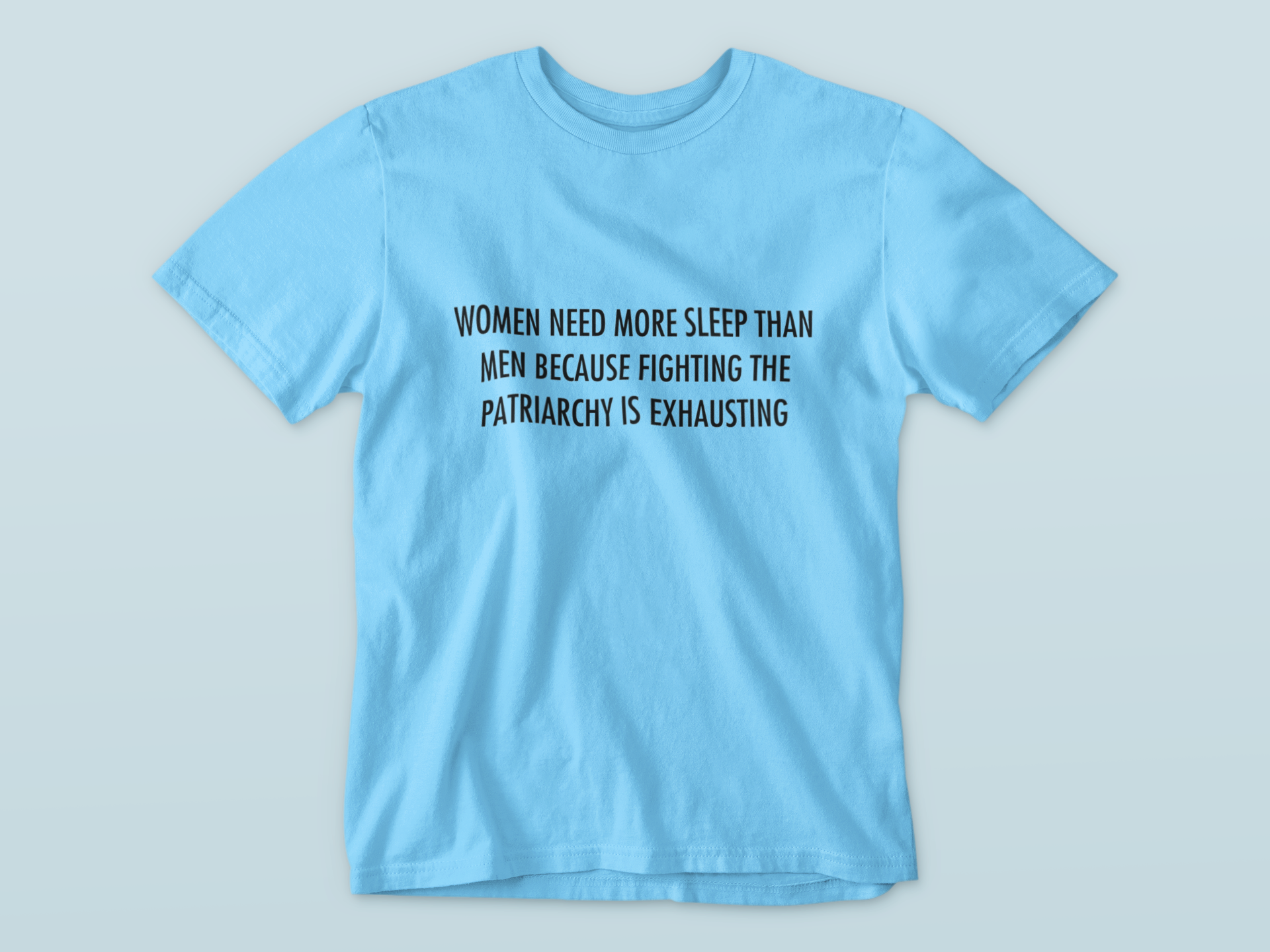 Women need more sleep | T-shirt