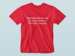 Women need more sleep | T-shirt