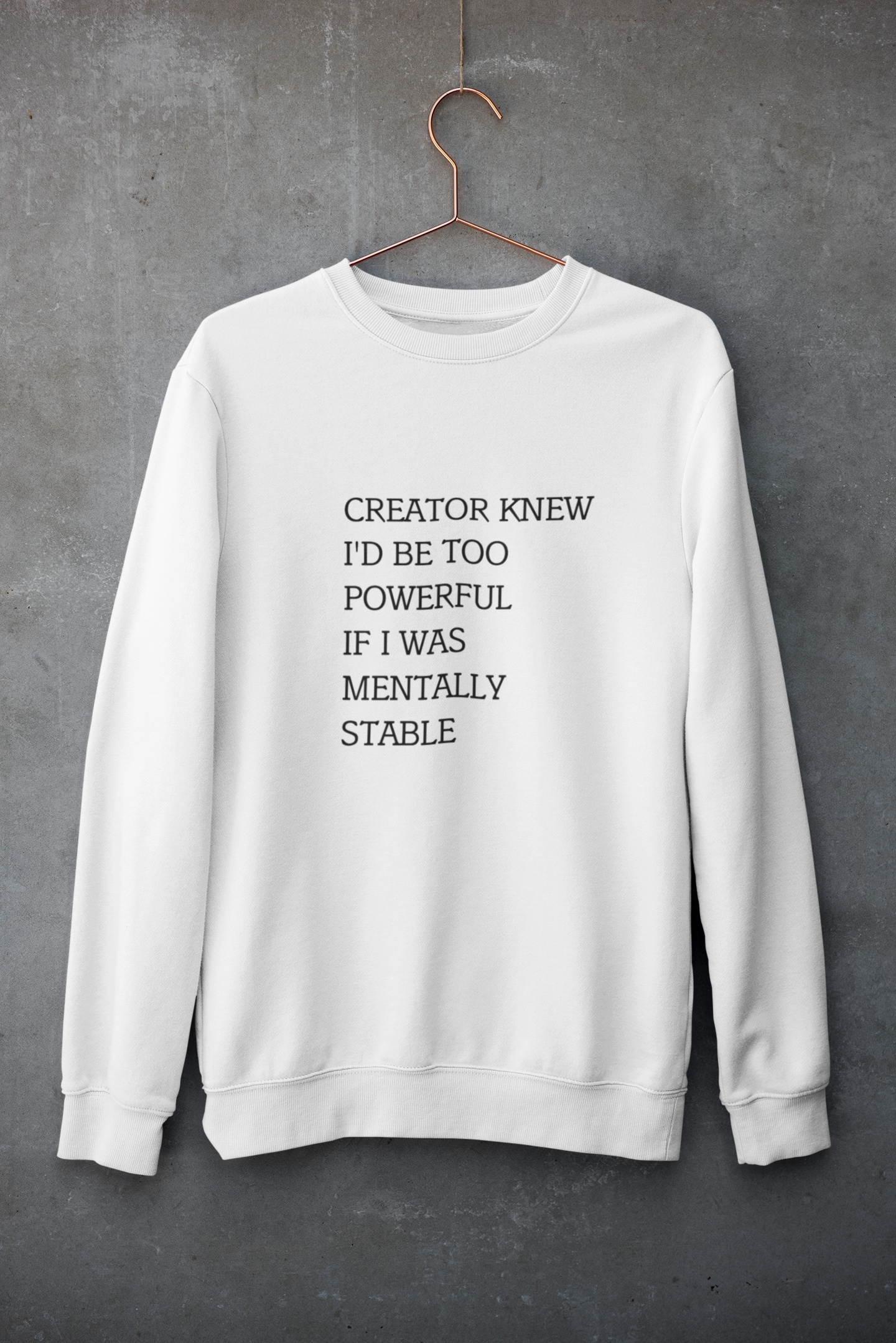 Creator knew | Sweatshirt