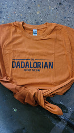 Load image into Gallery viewer, The Dadalorian | The Mandalorian | T-shirt
