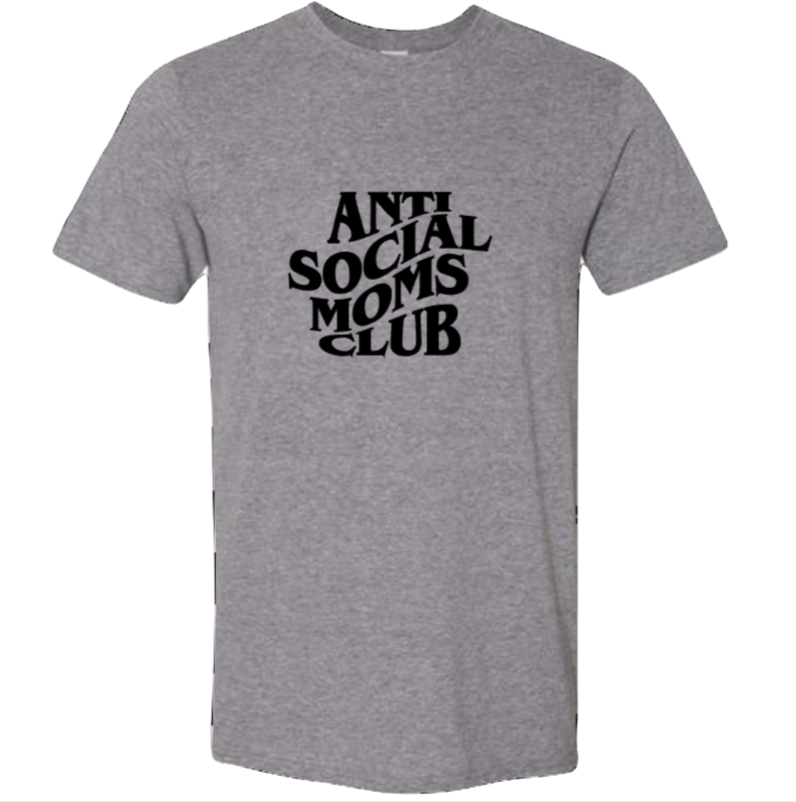 Antisocial | Mom | T-shirt