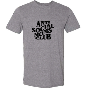Antisocial | Mom | T-shirt
