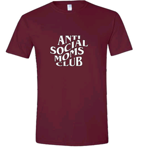Antisocial | Mom | T-shirt