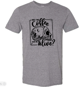 Does this coffee.. | Skull | T-shirt