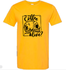 Does this coffee.. | Skull | T-shirt