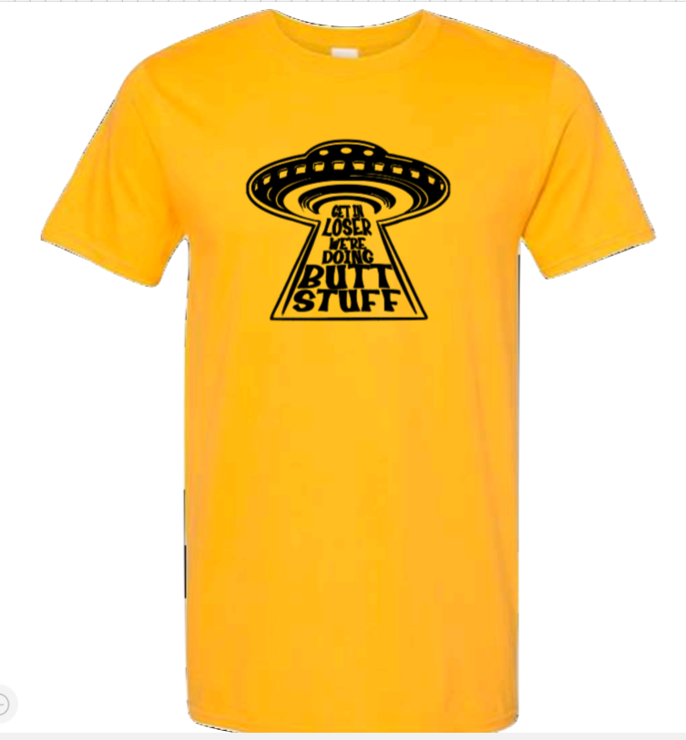 Get in loser | UFO | T-shirt