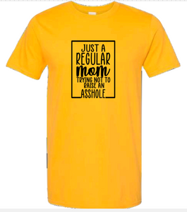 Just a regular mom | Mom | T-shirt