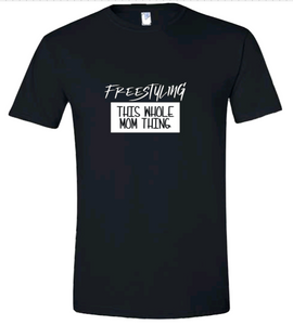 Freestyling | Mom | Tshirt