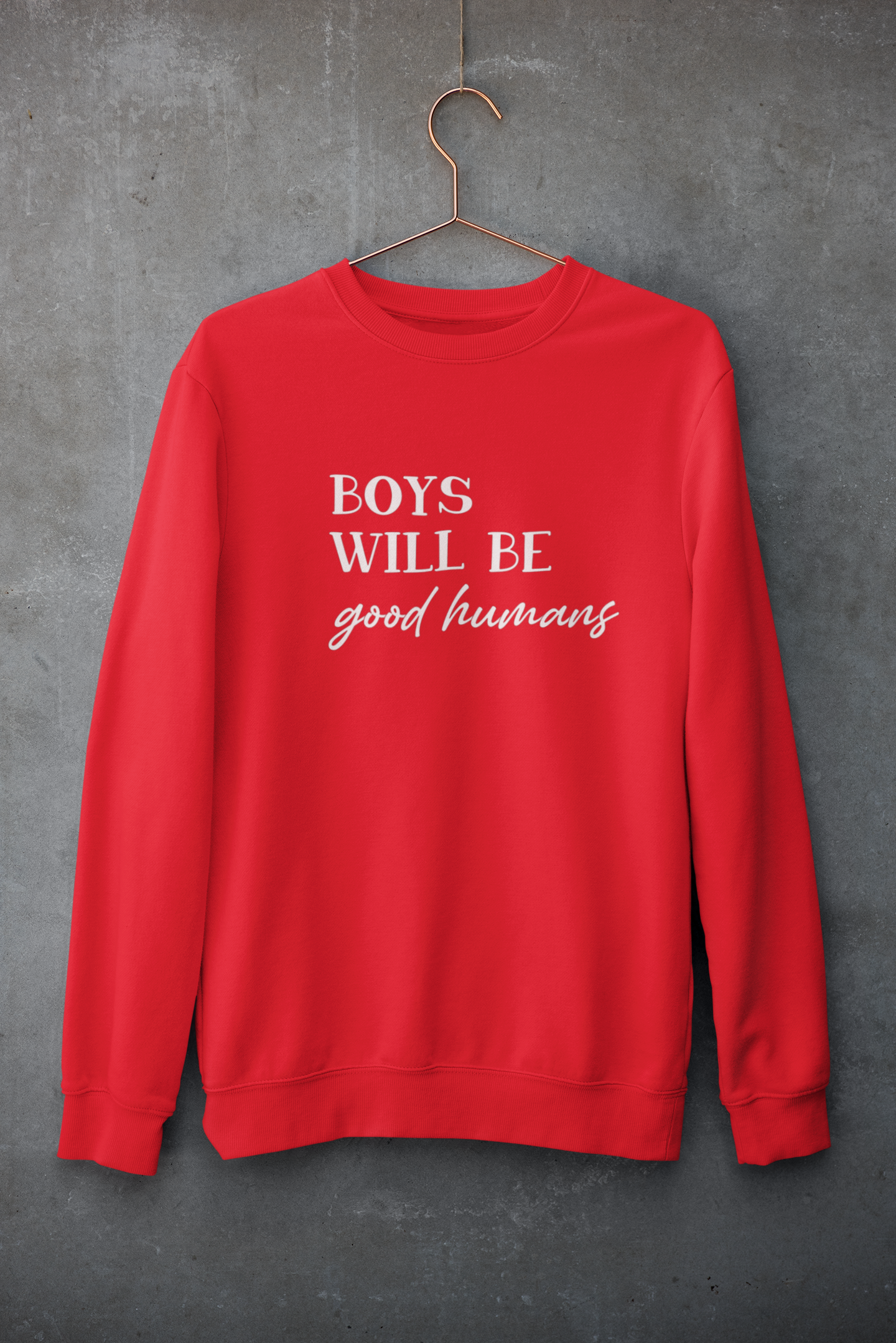 Boys will be | Toddler | Sweatshirt